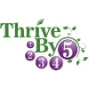Thrive By 5 Thrive By 5