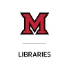 Miami University Libraries Miami University Libraries