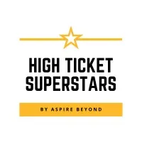 High Ticket SuperStars High Ticket SuperStars