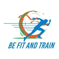 Be Fit and Train Be Fit and Train