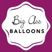 Big Ass Balloons™️ Big Ass Balloons™️