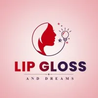 Lip Gloss & Dreams