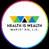 Health is Wealth Marketing, LLC. Health is Wealth Marketing, LLC.