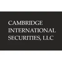 Cambridge International Securities, LLC Cambridge International Securities, LLC