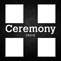 Ceremony Store Ceremony Store