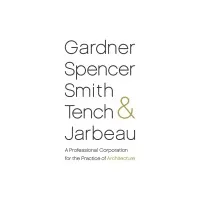 Gardner Spencer Smith Tench & Jarbeau, P.C.