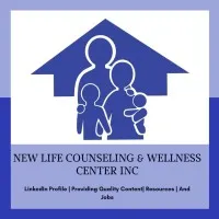 New Life Counseling & Wellness Center, Inc. New Life Counseling & Wellness Center, Inc.