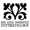 Bay Area Cosmetic Dermatology Bay Area Cosmetic Dermatology
