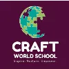 CRAFT WORLD SCHOOL - India CRAFT WORLD SCHOOL - India