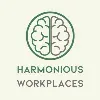 Harmonious Workplaces Harmonious Workplaces