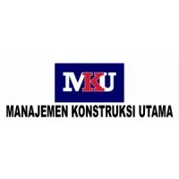 PT. Manajemen Konstruksi Utama (MKU) PT. Manajemen Konstruksi Utama (MKU)