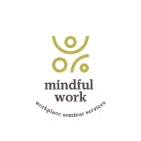 mindful work mindful work