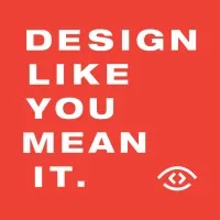 Design Like You Mean It