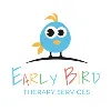 Early Bird Therapy Services Early Bird Therapy Services