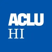 ACLU of Hawaiʻi ACLU of Hawaiʻi