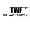 TWF-The Way Forward TWF-The Way Forward