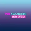 VR Spaces