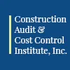 Construction Audit & Cost Control Institute Construction Audit & Cost Control Institute