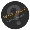 Why Not Consulting Group Why Not Consulting Group