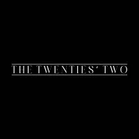 The Twenties' Two The Twenties' Two