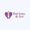 FOR LOVE & ART® FOR LOVE & ART®