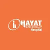Hayat Super Speciality Hospital Hayat Super Speciality Hospital