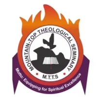 MOUNTAIN TOP THEOLOGICAL SEMINARY
