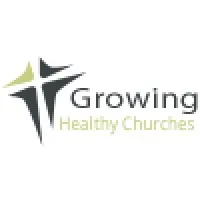 Growing Healthy Churches Growing Healthy Churches