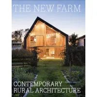 The New Farm, Contemporary Rural Architecture The New Farm, Contemporary Rural Architecture
