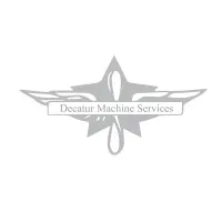 DECATUR MACHINE SERVICES, INC. DECATUR MACHINE SERVICES, INC.