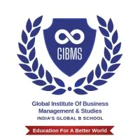 GIBMS Business School (Global Institute Of Business Management & Studies)
