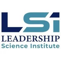 Leadership Science Institute, LLC Leadership Science Institute, LLC