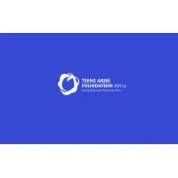 TEENS ARISE FOUNDATION AFRICA TEENS ARISE FOUNDATION AFRICA