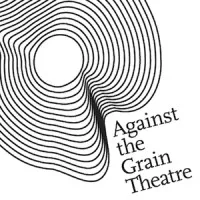 Against the Grain Theatre Against the Grain Theatre