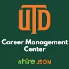 JSOM Career Management Center - The University of Texas at Dallas JSOM Career Management Center - The University of Texas at Dallas