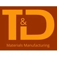 T & D Materials Manufacturing LLC.
