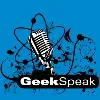 GeekSpeak with Lyle Troxell GeekSpeak with Lyle Troxell
