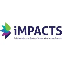 iMPACTS: Collaborations to Address Sexual Violence on Campus iMPACTS: Collaborations to Address Sexual Violence on Campus