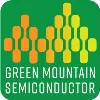 Green Mountain Semiconductor, Inc. Green Mountain Semiconductor, Inc.