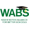 Washington Alliance for Better Schools Washington Alliance for Better Schools