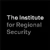 The Institute for Regional Security The Institute for Regional Security