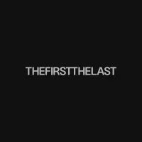 The First The Last