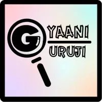 GYAANI GURUJI