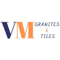 VM Granites & Tiles VM Granites & Tiles