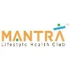 Mantra Lifestyle Health Club