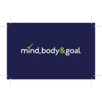 Mind, Body & Goal Mind, Body & Goal
