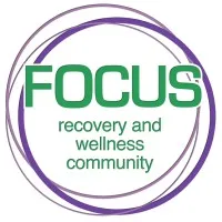 FOCUS: Recovery and Wellness Community
