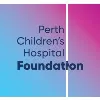 Perth Children's Hospital Foundation Perth Children's Hospital Foundation