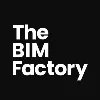 THE BIM FACTORY THE BIM FACTORY