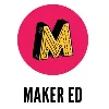 Maker Ed Maker Ed